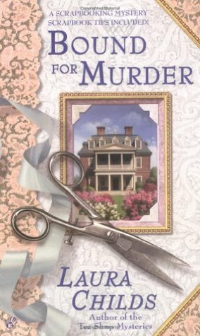 Bound for Murder by Laura Childs