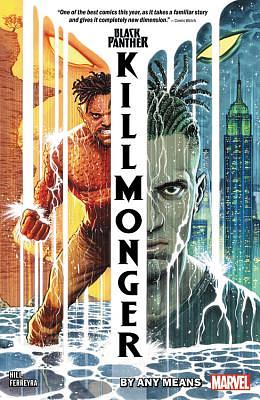 Black Panther: Killmonger - By Any Means by Bryan Edward Hill