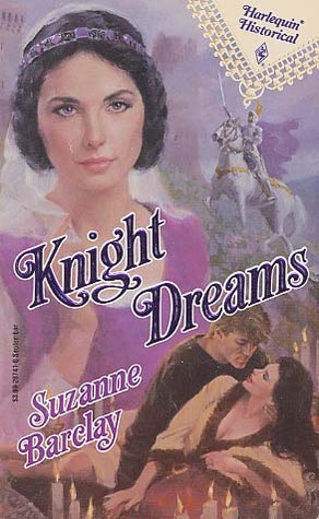 Knight Dreams by Suzanne Barclay