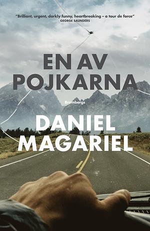 En av pojkarna by Daniel Magariel