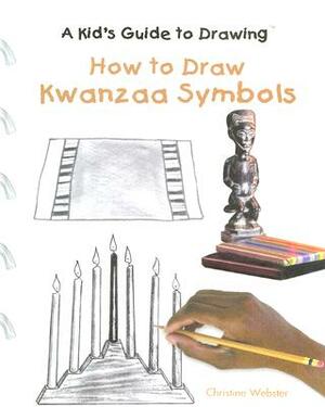 How to Draw Kwanzaa Symbols by Christine Webster