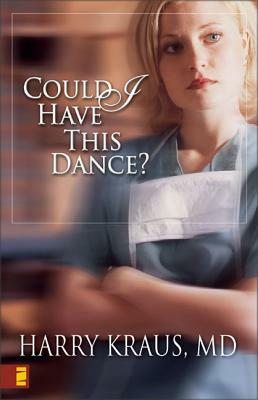 Could I Have This Dance? by Harry Kraus