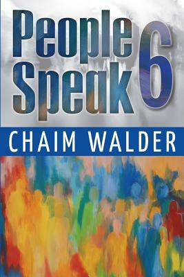 People Speak 6 by Chaim Walder