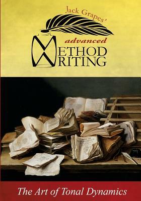 Advanced Method Writing by Jack Grapes