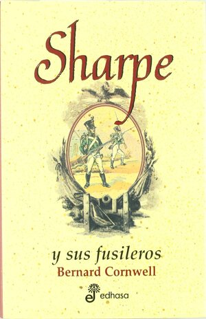 Sharpe y sus fusileros by Bernard Cornwell