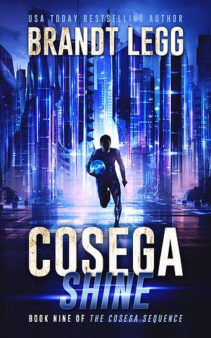 Cosega Shine by Brandt Legg