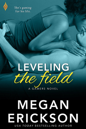 Leveling the Field by Megan Erickson