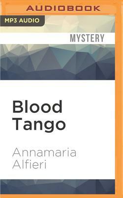 Blood Tango by Annamaria Alfieri