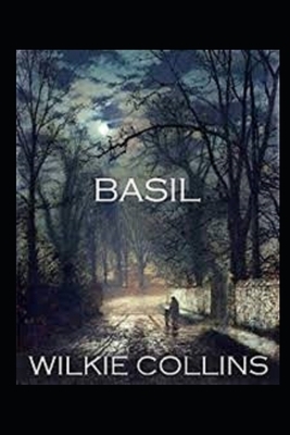 Basil Illustrated by Wilkie Collins