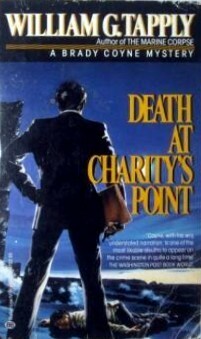 Death at Charity's Point by William G. Tapply