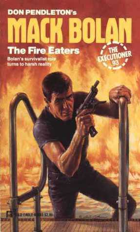 The Fire Eaters by Ray Obstfeld, Don Pendleton