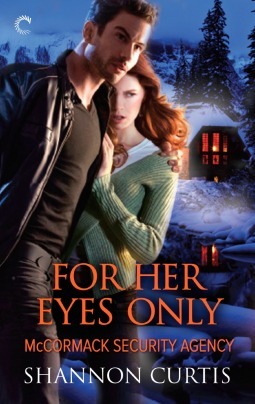 For Her Eyes Only by Shannon Curtis