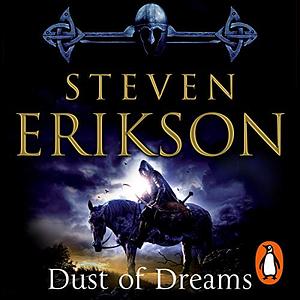 Dust of Dreams by Steven Erikson