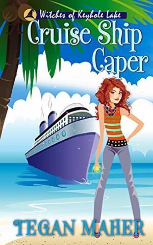 Cruise Ship Caper by Tegan Maher