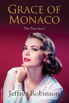 Grace of Monaco by Jeffrey Robinson