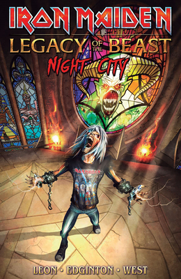 Iron Maiden Legacy of the Beast Volume 2: Night City by Llexi Leon, Ian Edington