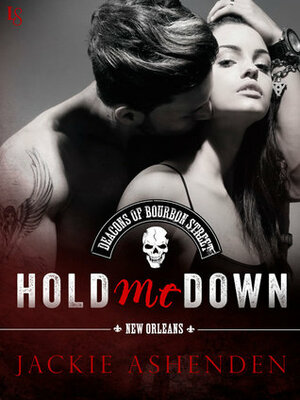 Hold Me Down by Jackie Ashenden