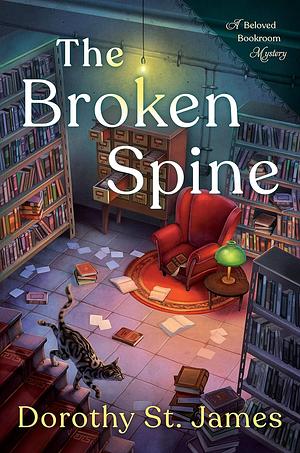 The Broken Spine by Dorothy St. James