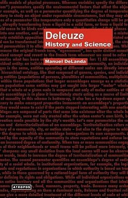 Deleuze: History and Science by Manuel DeLanda, Wolfgang Schirmacher