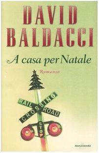 A casa per Natale by David Baldacci