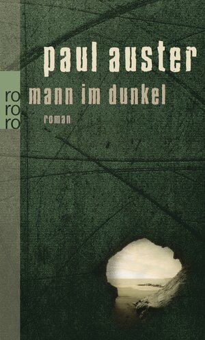 Mann im Dunkel by Werner Schmitz, Paul Auster