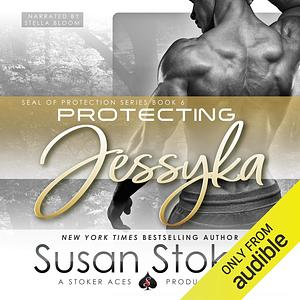 Protecting Jessyka by Susan Stoker