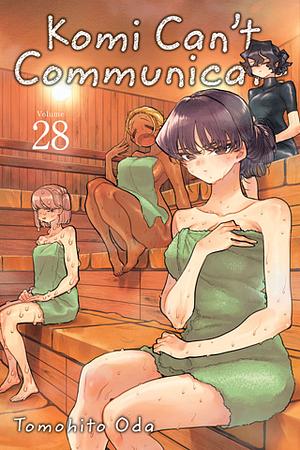 Komi Can't Communicate, Vol. 28 by Tomohito Oda