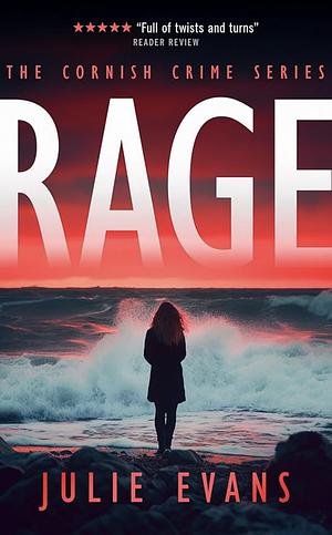 Rage by Julie Evans