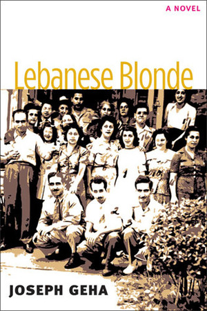 Lebanese Blonde by Joseph Geha