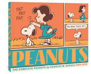 The Complete Peanuts 1969-1970: Vol. 10 Paperback Edition by Charles M. Schulz