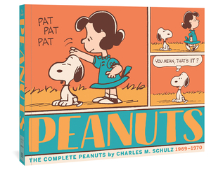 The Complete Peanuts 1969-1970: Vol. 10 Paperback Edition by Charles M. Schulz