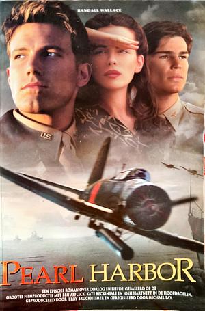 Pearl Harbor  by Randall Wallace