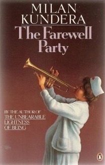 The Farewell Party by Milan Kundera, Philip Roth