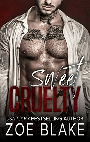 Sweet Cruelty by Zoe Blake