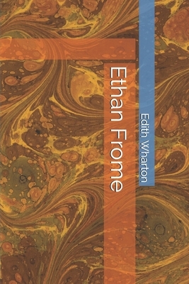 Ethan Frome by Edith Wharton