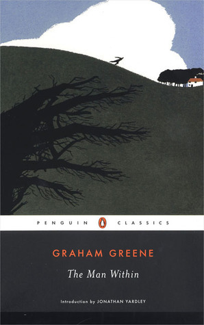 The Man Within by Graham Greene, Jonathan Yardley