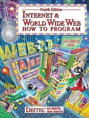 Internet & World Wide Web: How to Program by Harvey Deitel, Paul Deitel