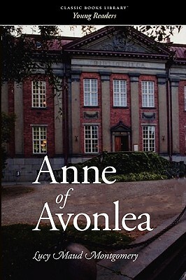 Anne of Avonlea by L.M. Montgomery