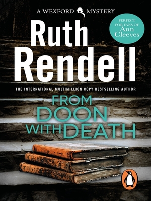 From Doon With Death by Ruth Rendell