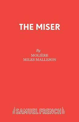 The Miser by Molière