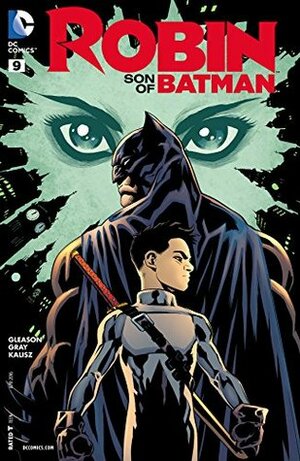 Robin: Son of Batman (2015-) #9 by Patrick Gleason