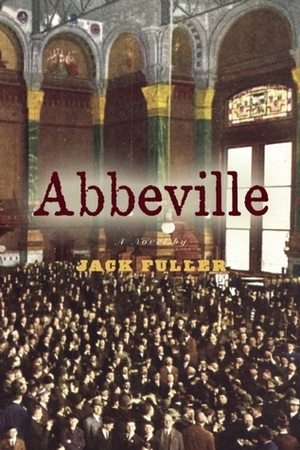 Abbeville by Jack Fuller