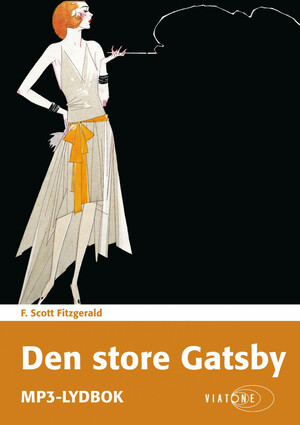 Den store Gatsby by F. Scott Fitzgerald