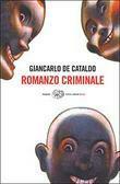 Romanzo criminale by Giancarlo De Cataldo