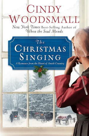 The Christmas Singing by Cindy Woodsmall