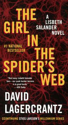 Girl in the Spider's Web by David Lagercrantz, Stieg Larsson