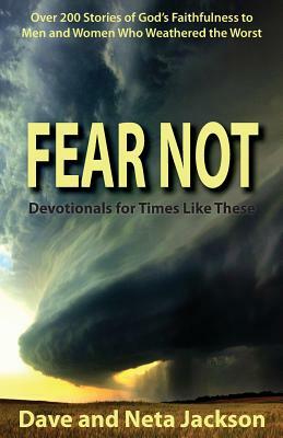 Fear Not by Dave Jackson, Neta Jackson