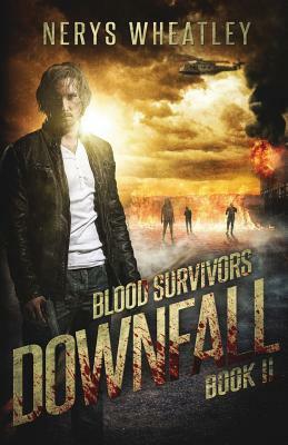 Downfall by Nerys Wheatley