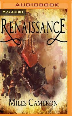 Renaissance by Miles Cameron