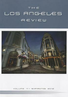 The Los Angeles Review, Volume 11 by 